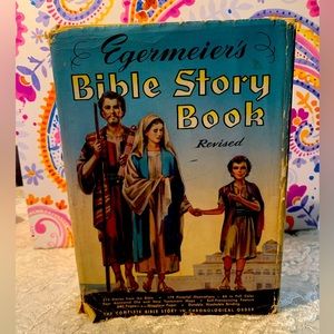 Egermeier's Bible Story Book (revised) Vintage 1955 Revised Edition w/ Dustcover